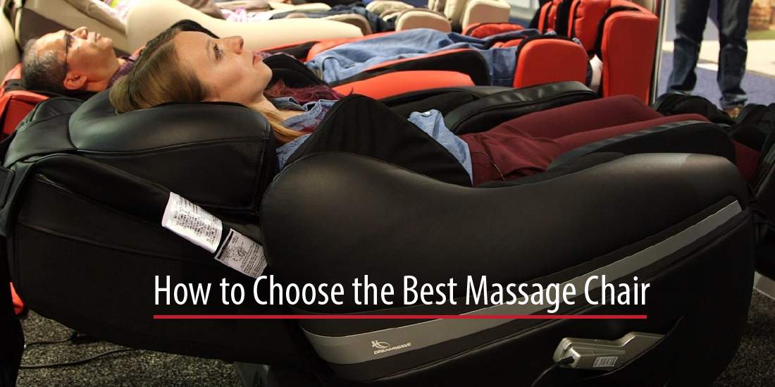 Tips On How To Choose The Best Massage Chair